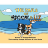 The Tails of Reggie & Liz - Hardcover