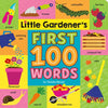 Little Gardener's First 100 Words - Board Book