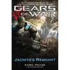 Gears of War: Jacinto's Remnant - Paperback