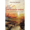 The Seventh Shrine: Meditations on the African Spiritual Journey: From the Middle Passage to the Mountaintop - Paperback