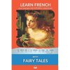 Learn French with Fairy Tales: Interlinear French to English - Paperback
