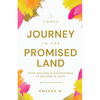 Journey To The Promised Land - Paperback