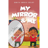 My Mirror & Me - Paperback