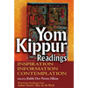 Yom Kippur Readings: Inspiration, Information and Contemplation - Hardcover