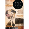 When Pigs Move in - Hardcover