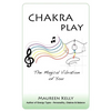 Chakra Play - The Magical Vibration of You - Paperback