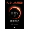 Hijos de Hombres / The Children of Men - Paperback