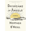 Daydreams of Angels: Stories - Paperback