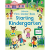 First Sticker Book Starting Kindergarten: A First Day of School Book for Kids - Paperback