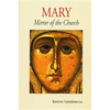Mary: Mirror of the Church - Paperback