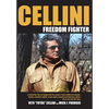 Cellini-Freedom Fighter: This is his true life story. - Hardcover