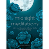 Midnight Meditations: Calm Your Thoughts, Still Your Body, and Return to Sleep - Hardcover