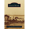 Eagle River - Paperback