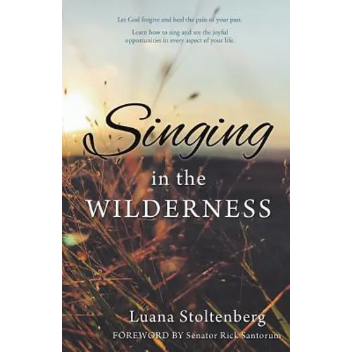 Singing in the WILDERNESS - Paperback