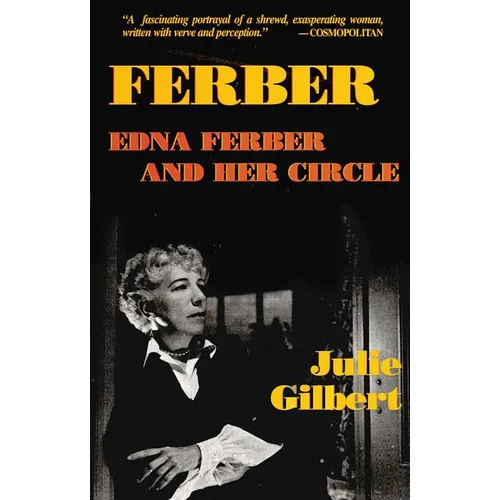 Ferber: Edna Ferber and Her Circle - Paperback