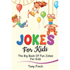 Jokes for Kids: The big book of fun jokes for kids - Paperback