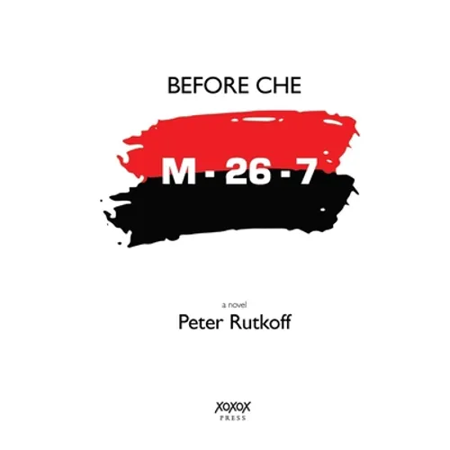 Before Che - Paperback