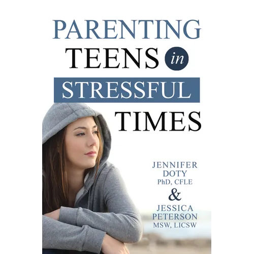 Parenting Teens in Stressful Times - Paperback