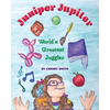 Juniper Jupiter: World's Greatest Juggler - Paperback