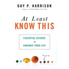At Least Know This: Essential Science to Enhance Your Life - Paperback