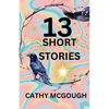 13 Short Stories - Paperback