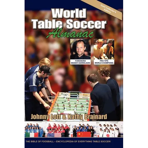 World Table Soccer Almanac - Hardcover