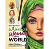 How to Draw Whimsical Women of the World: Travel the world with artist Karen Campbell and learn to create 14 absolutely STUNNING female face drawings - Paperback