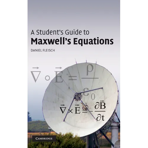 A Student's Guide to Maxwell's Equations - Hardcover