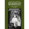 The Henrician Reformation: The Diocese of Lincoln Under John Longland 1521 1547 - Paperback