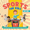 Sports for Kids Trivia and Quiz Book for Kids Children's Questions & Answer Game Books - Paperback