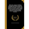 Bible Atlas; a Manual of Biblical Geography and History, Especially Prepared for the Use of Teachers and Students of the Bible, and for Sunday School - Paperback