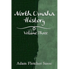 North Omaha History: Volume Three - Paperback