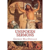 Unspoken Sermons: Sermons 1 to 3 - Paperback