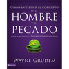 El C��mo entender el concepto del hombre y el pecado Softcover Making Sense of Man and Sin - Paperback