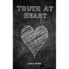 Truth At Heart - Paperback