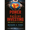 The Power of Passive Investing: More Wealth with Less Work - Hardcover