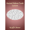 Ancient Hebrew Torah Lexicon - Paperback