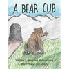 A Bear Cub - Paperback
