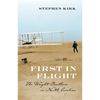 First in Flight: The Wright Brothers in North Carolina - Paperback