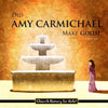 Did Amy Carmichael Make Gold? - Paperback