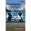 Proscribing Peace: How Listing Armed Groups as Terrorists Hurts Negotiations - Paperback