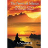 The Power of Silence - Paperback