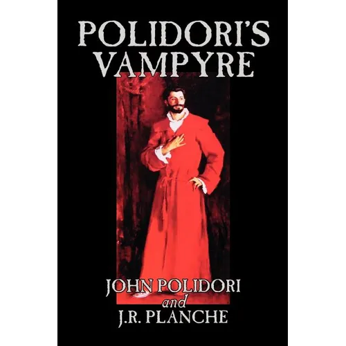 Polidori's Vampyre by John Polidori, Fiction, Horror - Paperback