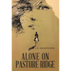 Alone on Pasture Ridge - Paperback