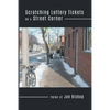 Scratching Lottery Tickets on a Street Corner - Paperback