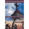 Christ, Myself and the Young People - Paperback