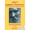 Aspects of Rabbinic Theology: Including the Original Preface of 1909 & the Introduction by Louis Finkelstein - Paperback
