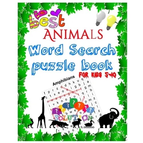Best Animals Word Search puzzle book for kids 5-10: Word Search Books For Kids - Puzzle - Large Print, word search fo r5-10 year olds Activity Workboo - Paperback