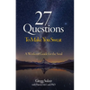 27 Questions To Make You Sweat: A Workout Guide For Your Soul - Paperback