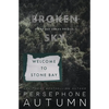 Broken Sky: A Stone Bay Special Edition - Paperback